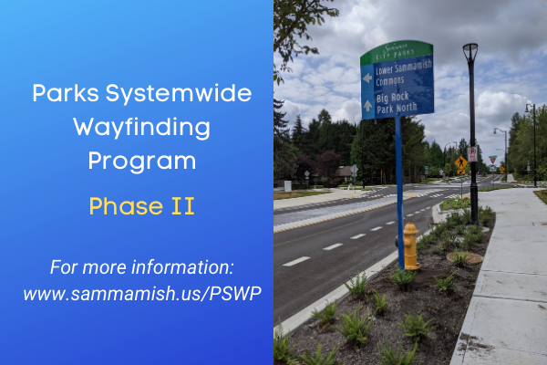 Parks Systemwide Wayfinding Program Phase 2